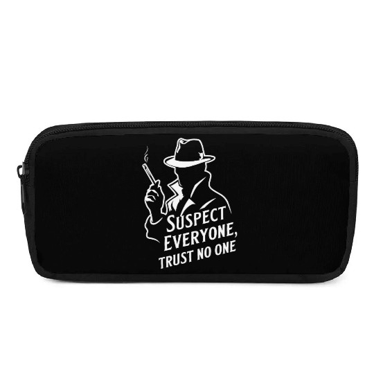 Suspect Everyone, Trust No One - Perfect Murder Pencil Cases