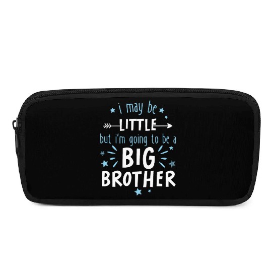 I may be little but im going to be a big brother Pencil Cases