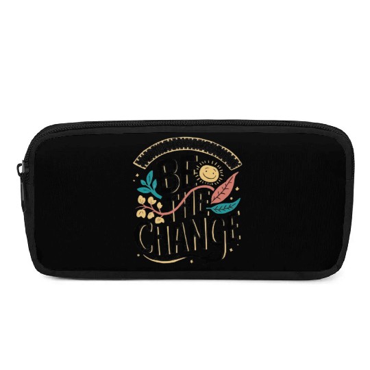 Be the change Pencil Cases