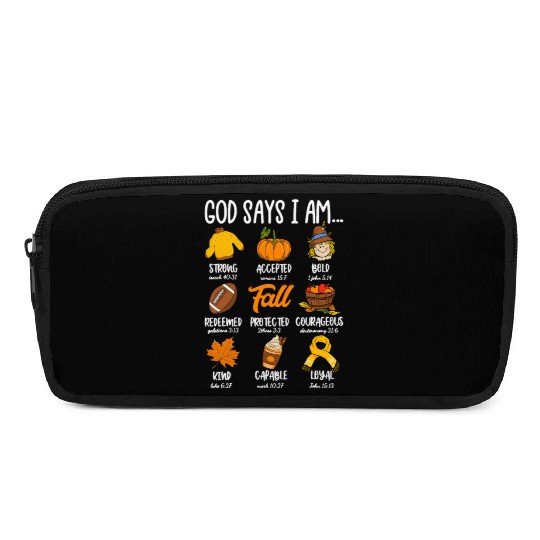 God Says I Am Fall Vibes Autumn Christian Pencil Cases