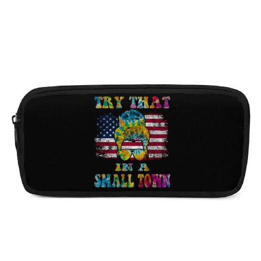 Try That In a Small Town US Flag Girl Pencil Cases