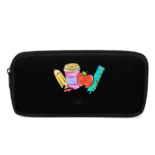 teacher life Pencil Cases