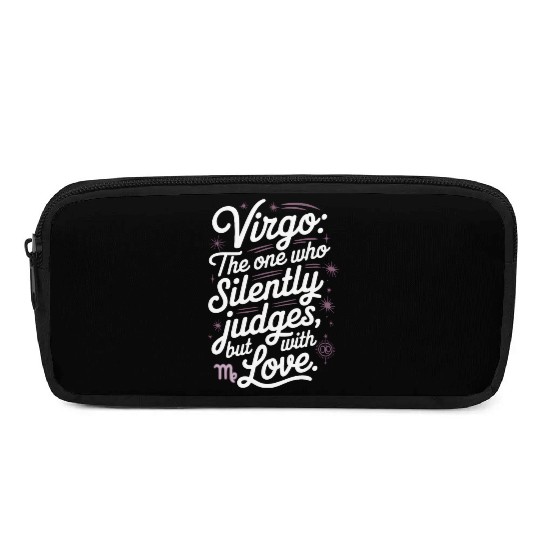 Funny Virgo Zodiac Quote Pencil Cases
