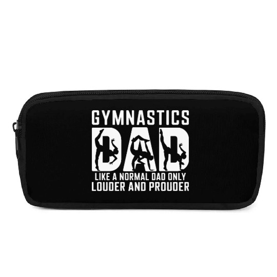Like Normal But Louder Dad Funny Gymnastics Dad Pencil Cases