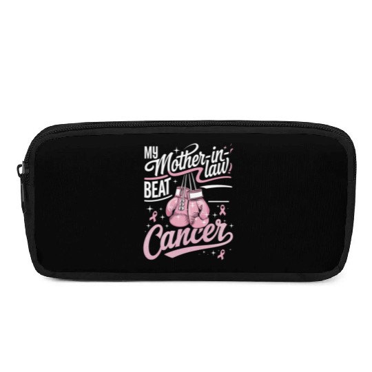 My Mother-In-Law Beat Cancer Breast Cancer Pencil Cases