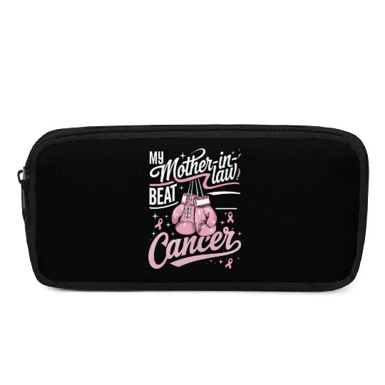 My Mother-In-Law Beat Cancer Breast Cancer Pencil Cases