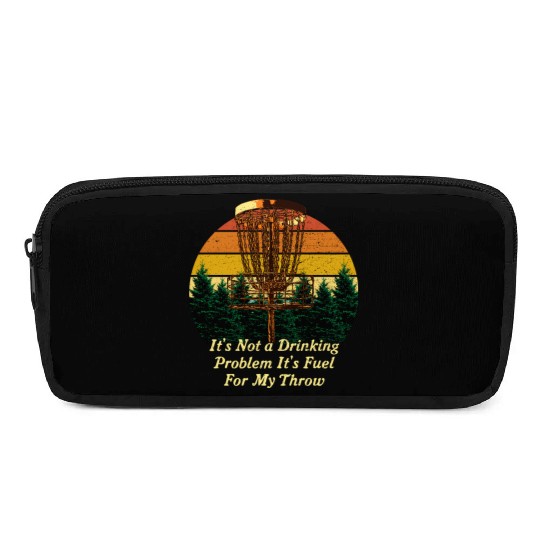 Its Fuel For My Throw Disc Golf Beer Lover Golfer Pencil Cases
