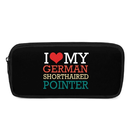 GSP Owner I Love My German Shorthaired Pointer Pencil Cases