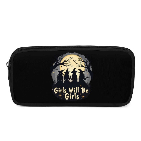 Girls Will Be Girls Pencil Cases