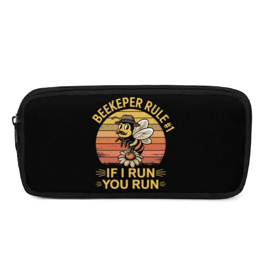 Beekeeper 1 Rule If I Run You Run Pencil Cases