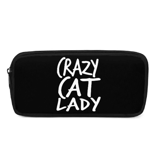 Crazy Cat Lady Text Love Saying Quote Weird Woman Pencil Cases