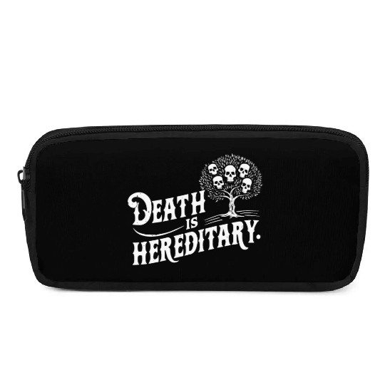 Death is Hereditary Dark Humor Skull Design Pencil Cases