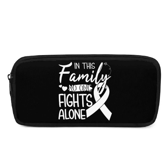 No one fights alone Lung Cancer Awareness Month Pencil Cases