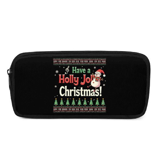 Have a holly joy christmas Pencil Cases