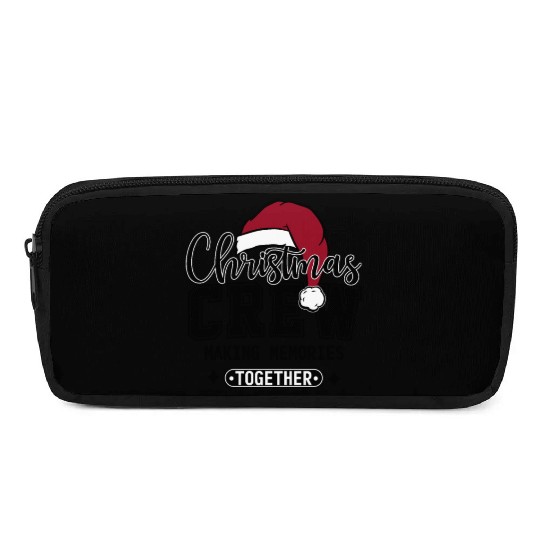 Christmas Crew Making Memories Family Christmas Pencil Cases