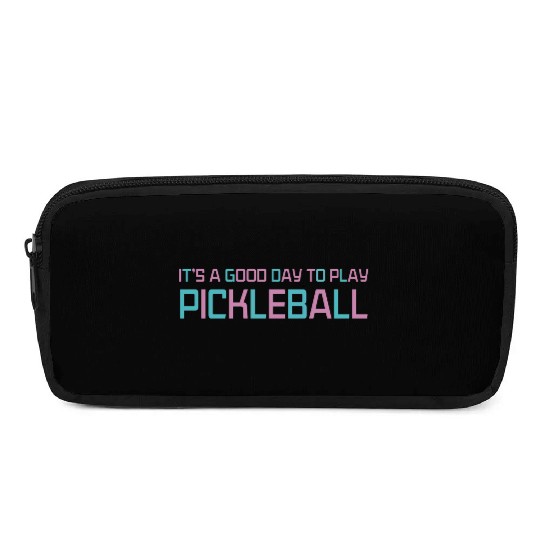its a good day to play pickleball Pencil Cases