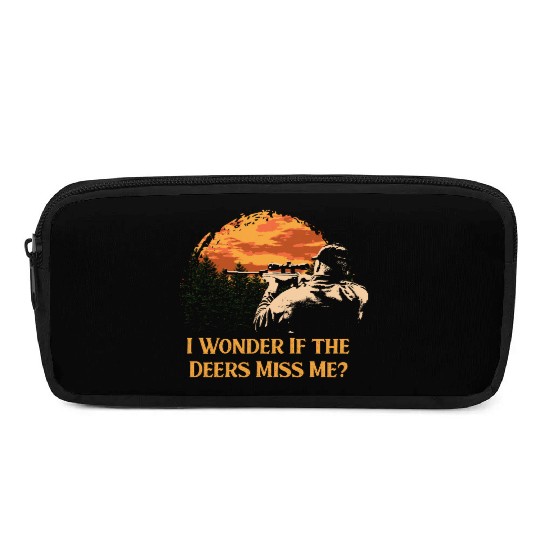 I Wonder If the Deers Miss Elk Hunting Antler Hunt Pencil Cases