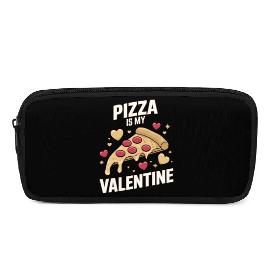Pizza Is My Valentine Pencil Cases