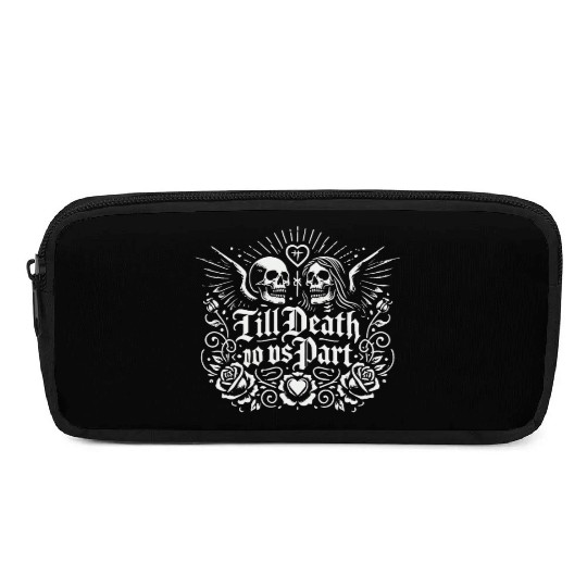 Till Death Do Us Part Pencil Cases