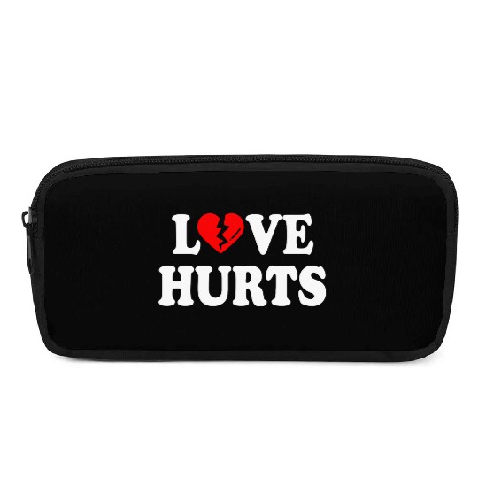 love hurts Pencil Cases
