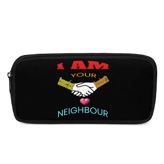 I AM YOUR NEIGHOUR CONNECTICUT AND MASSACHUSETTS Pencil Cases