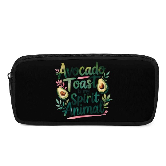 Avocado Toast Is My Spirit Animal Pencil Cases