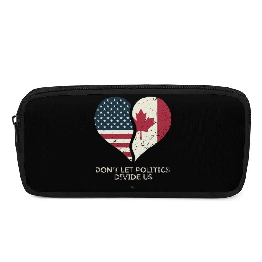 Don't Let Politics Divide Us Pencil Cases
