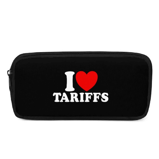 I Love Tariffs Red Heart Funny Trump Tariff Pencil Cases