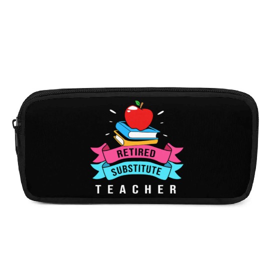 Retired Substitute Teacher Appreciation Pencil Cases