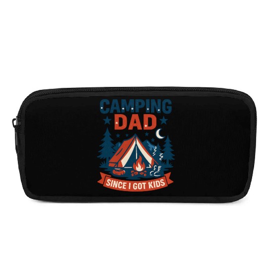 Camping Dad Since I Have Kids gif for Father’s day Pencil Cases