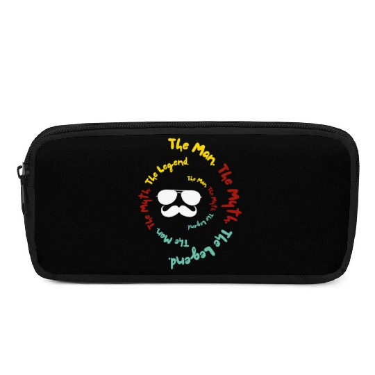 DAD - The Man. The Myth. The Legend. Pencil Cases