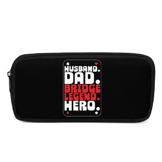 Bridge Player Husband Dad Bridge Legend Pencil Cases