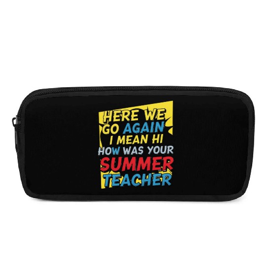 Summer Teacher Reunion Design Pencil Cases