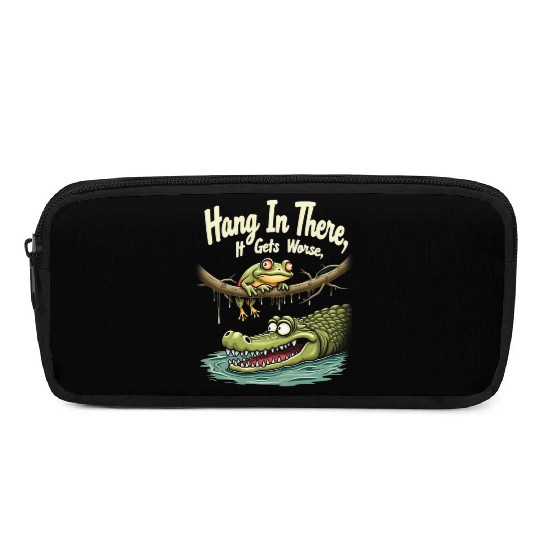 Hang In There – Dark Humor Sarcastic Pencil Cases