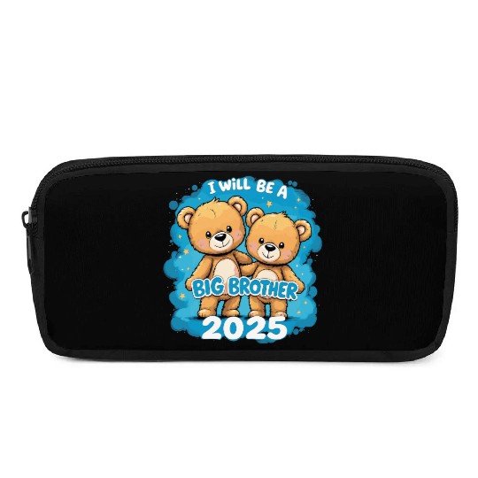 I Will Be Big Brother 2025 Teddy Bear Pencil Cases