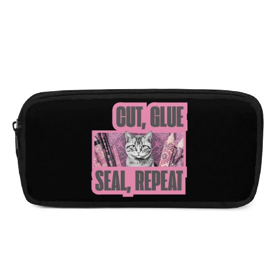 Decoupage Mantra Cut Glue Seal Repeat Cat Pencil Cases