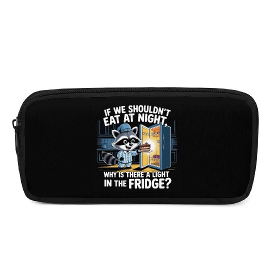Light in the Fridge Funny Midnight Snack Quote Pencil Cases