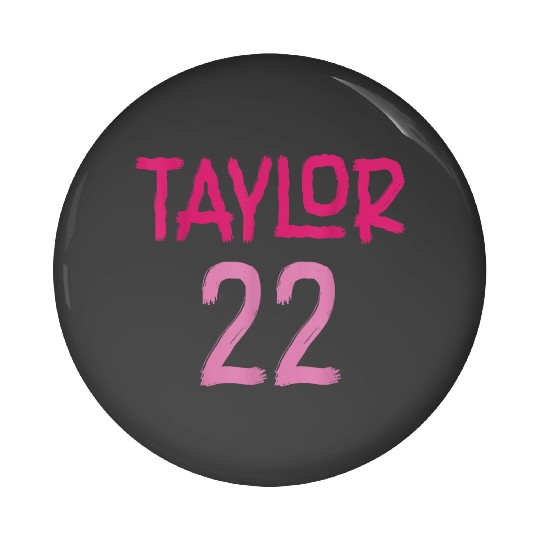 Discover Taylor Pink Number Taylor 22 For Kids Boys Girls  Gifts Pin Buttons