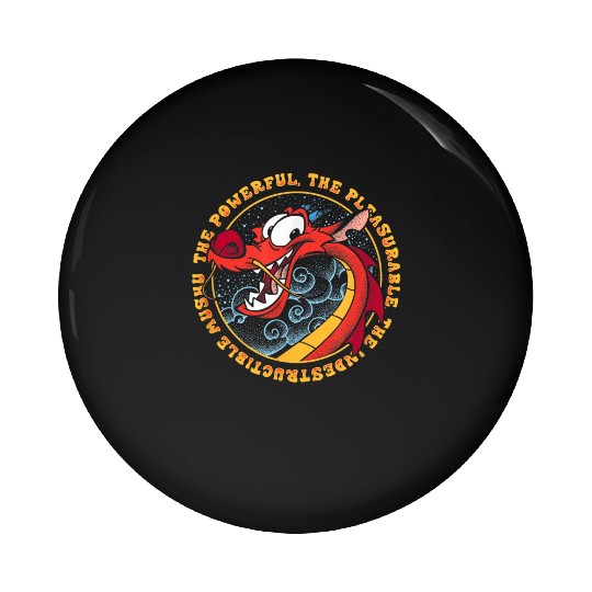 Disney Mulan Mushu Powerful Pleasurable Indestru Pin Buttons