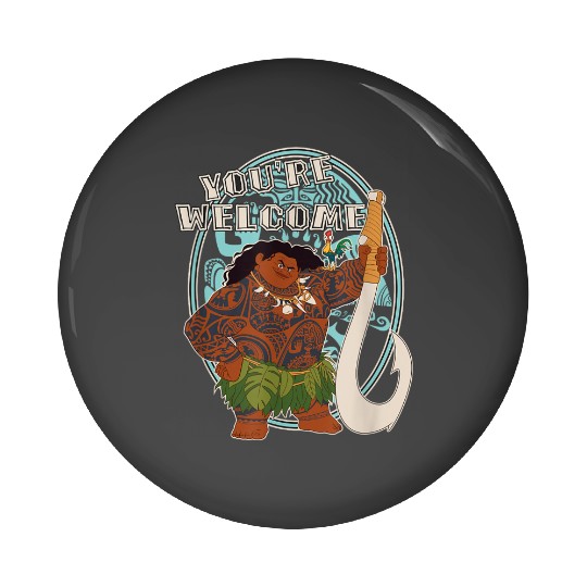 Disney Moana Maui You're Welcome Tribal Frame Chest Portrait gifts  Pin Buttons