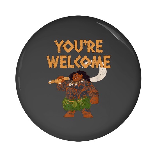 Disney Moana Maui Confident Pose You're Welcome Retro Logo gifts  Pin Buttons