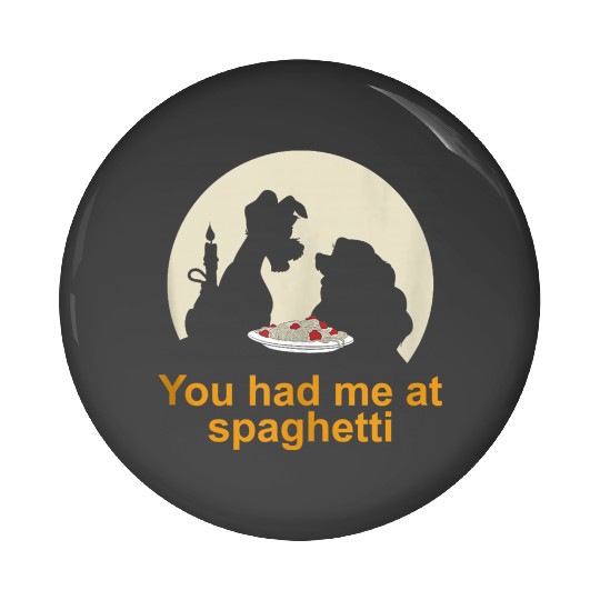 Disneyss Lady And The Tramp You Had Me At Spaghetti Silhouette Pin Buttons