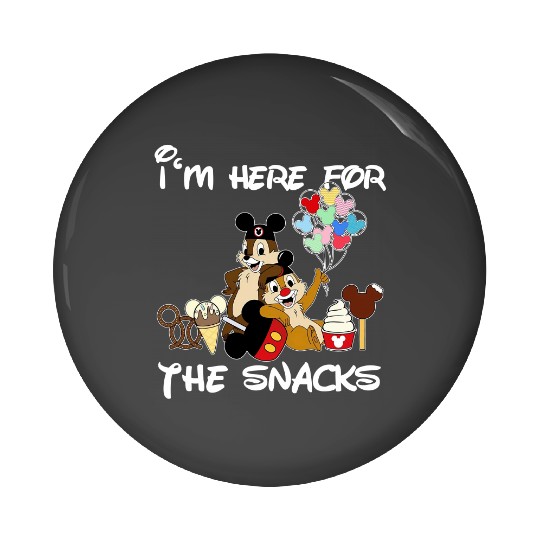 I'M Just Here For The Snacks Pin Buttons, Snacking Around The World Pin Buttons, Chip And Dale Pin Buttons Disney Trip Family Pin Buttons