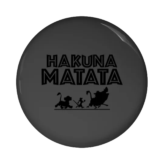 Hakuna Matata Pin Buttons, Disney Pin Buttons, Lion King Pin Buttons, Hakuna Matata Disney Pin Buttons