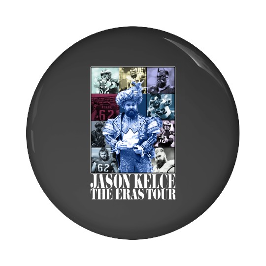 Jason Kelce Eras Tour Pin Buttons Pin Buttons