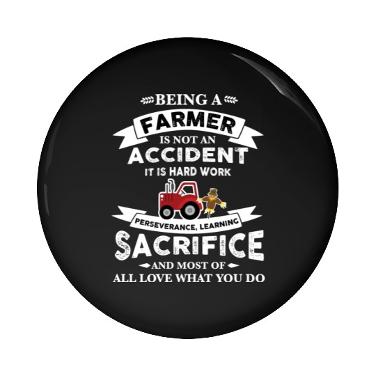 Farmer Being a farmer Pin Buttons