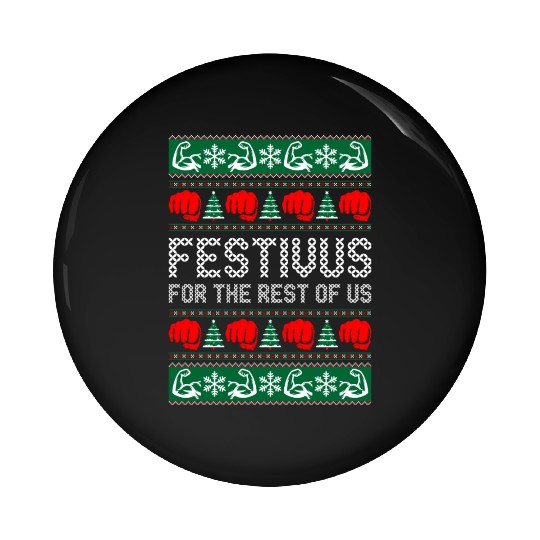 Festivus For The Best of Us Pin Buttons