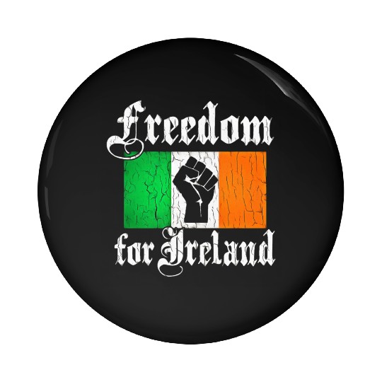 freedom for ireland Pin Buttons