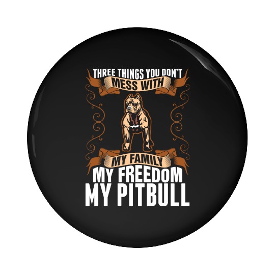My Freedom My Pitbull Dog Pin Buttons