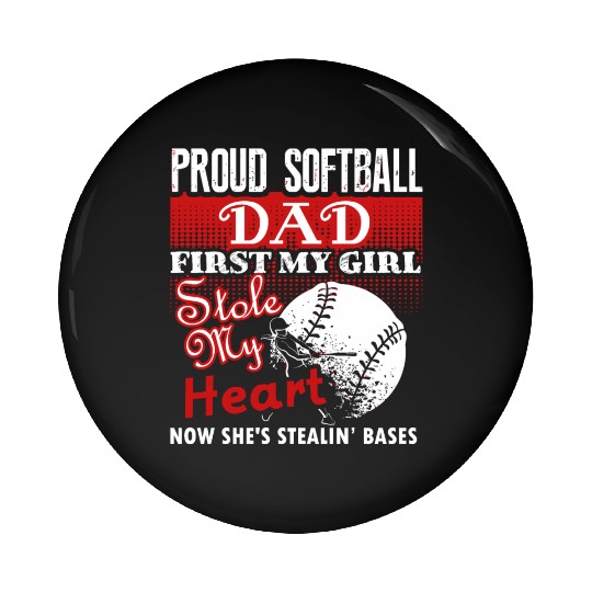 Softball - softball dad s - proud softball dad Pin Buttons